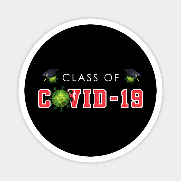 Class Of COVID-19 Magnet by thingsandthings